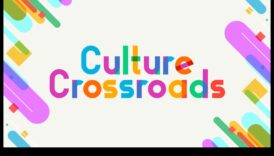 Cultural Crossroads: Traversing the Crossroads of Time